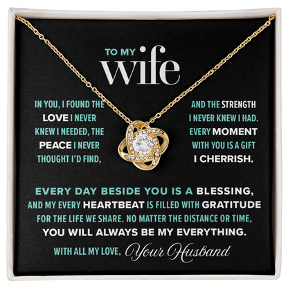 Love Knot Necklace, From Husband To Wife, You Will Always Be My Everything
