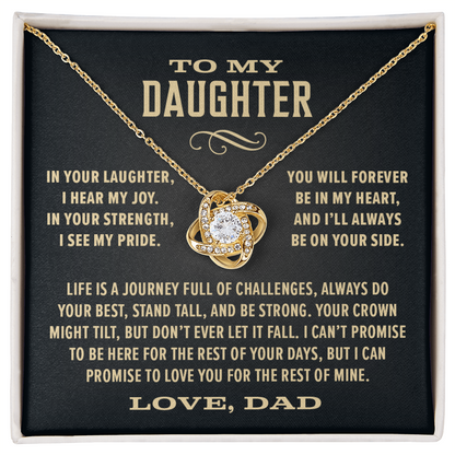 Gift For Daughter From Dad, "In Your Laughter, I Hear My Joy, Knot Necklace