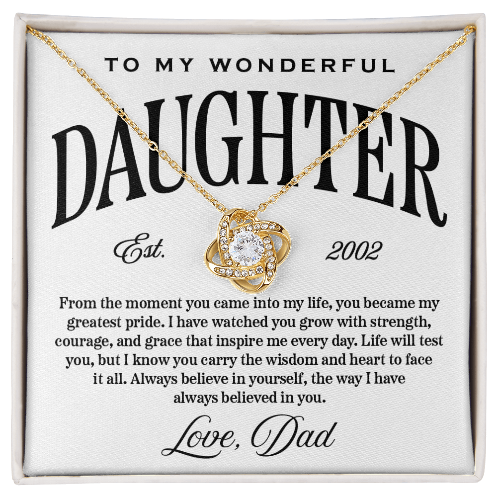 Love Knot Pendant Necklace, From Dad to Daughter, Customizable Year of Birth, Believe in Yourself
