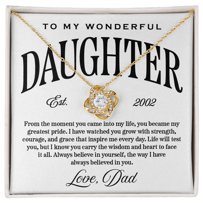 Love Knot Pendant Necklace, From Dad to Daughter, Customizable Year of Birth, Believe in Yourself
