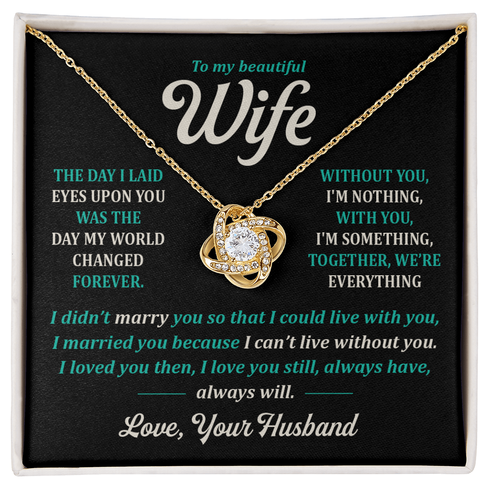 To My Wife, Always Will.