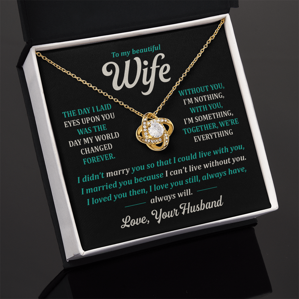 To My Wife, Always Will.