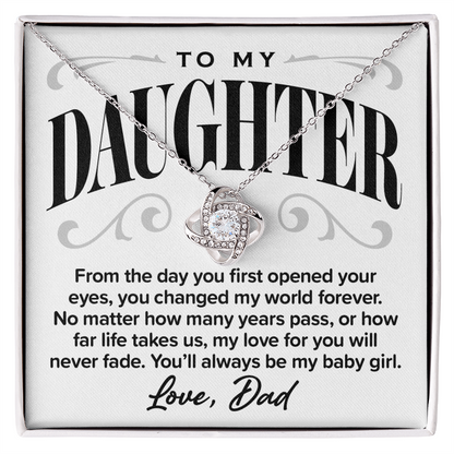 Love Knot Necklace, From Dad To Daughter, My Love Will Never Fade