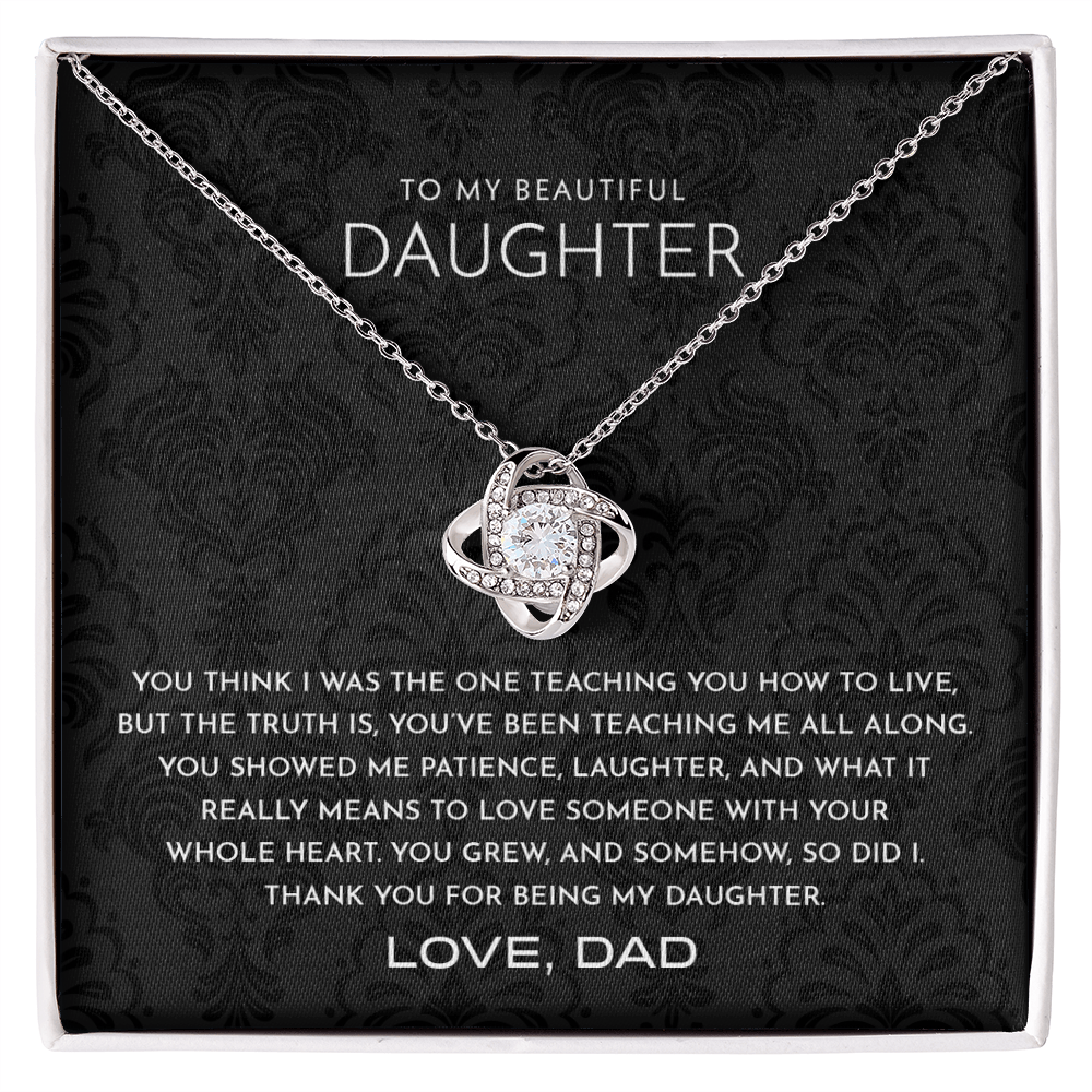 To My Daughter, My Teacher.