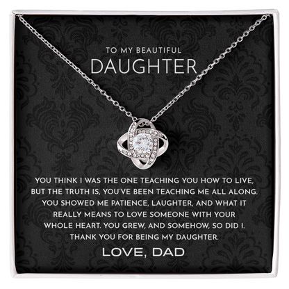 To My Daughter, My Teacher.