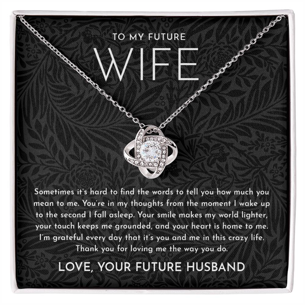 Future Wife, Grateful