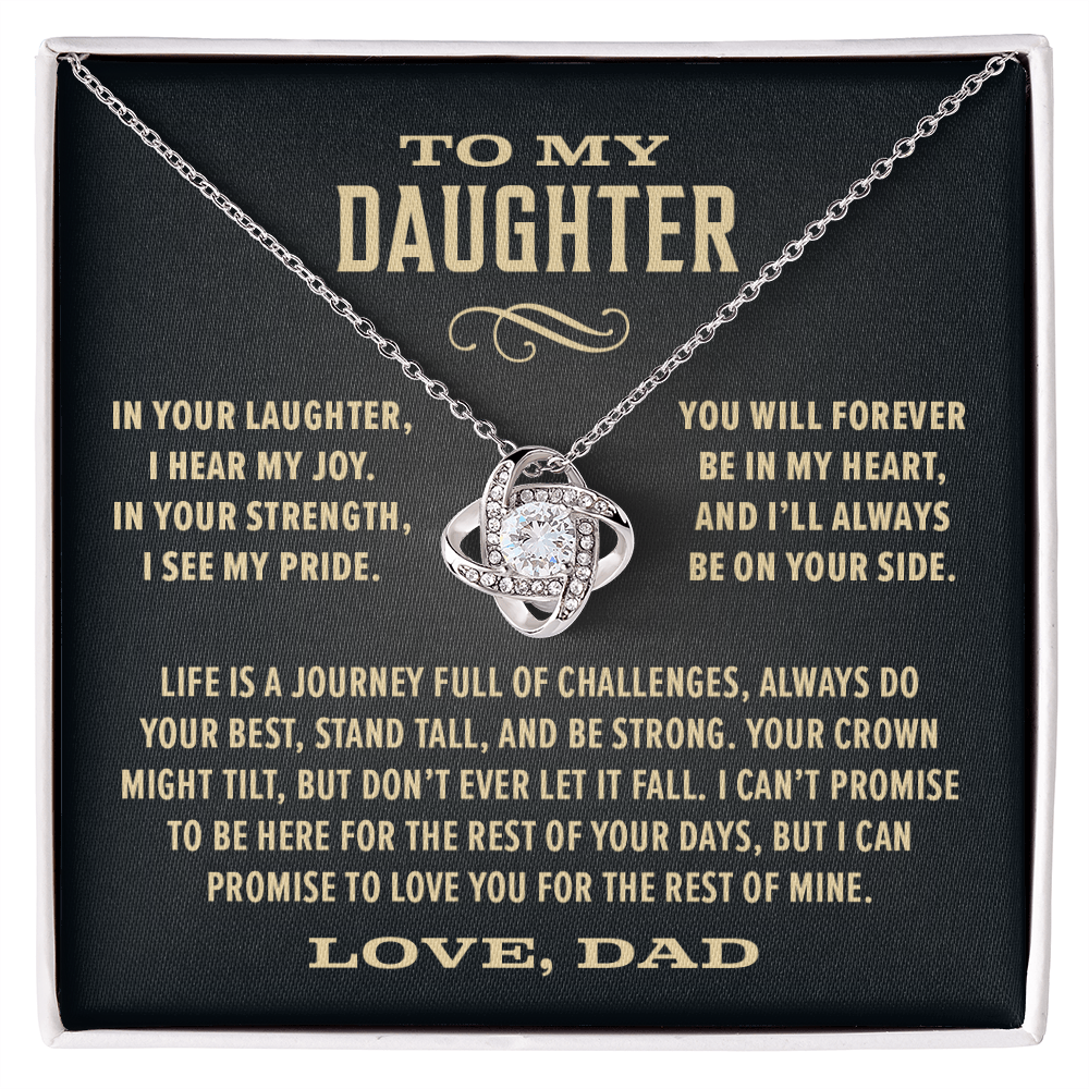 Gift For Daughter From Dad, "In Your Laughter, I Hear My Joy, Knot Necklace