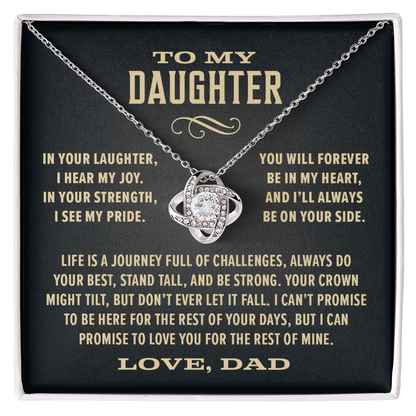 Gift For Daughter From Dad, "In Your Laughter, I Hear My Joy, Knot Necklace