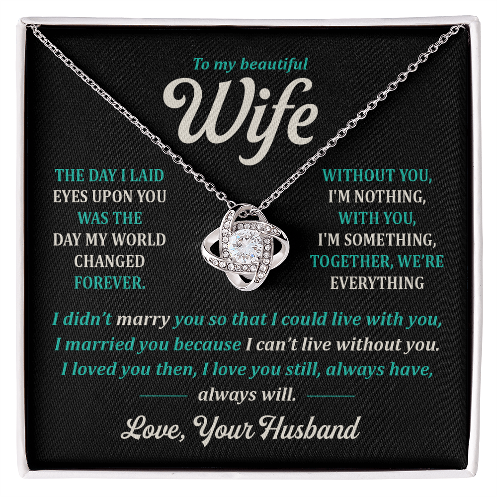 To My Wife, Always Will.