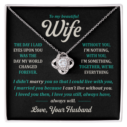 To My Wife, Always Will.