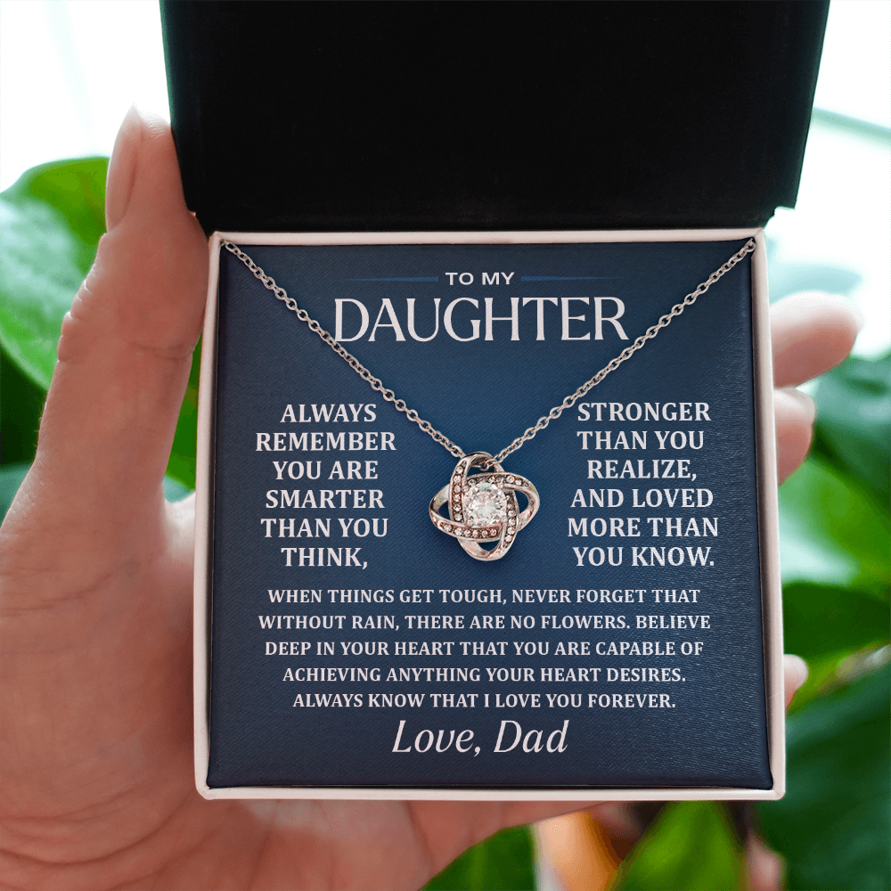 Dad To Daughter, Remember.