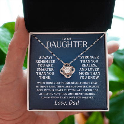 Dad To Daughter, Remember.