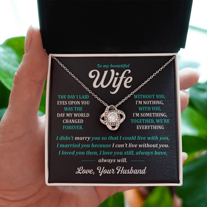 To My Wife, Always Will.