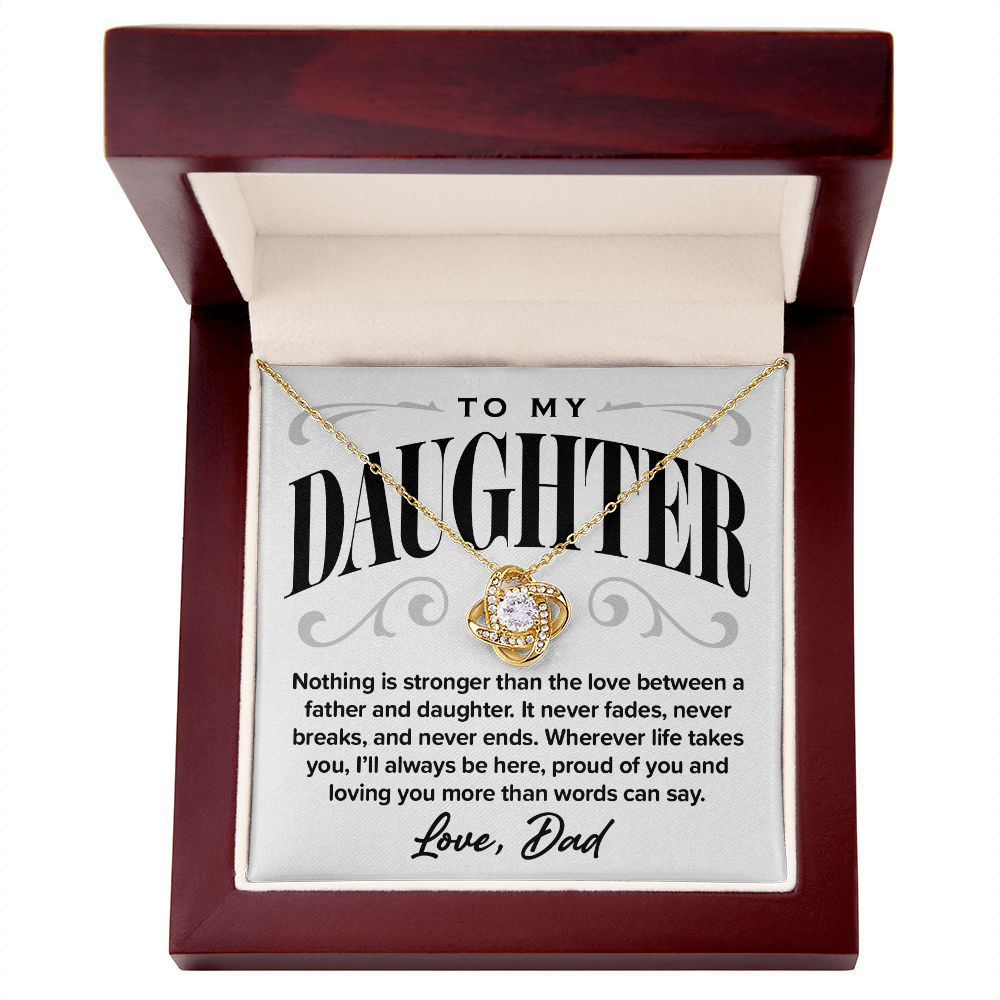 Love Knot Necklace, From Dad to Daughter, Proud of You