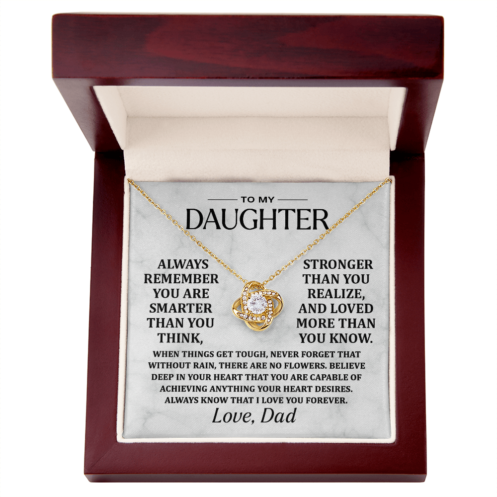 Dad To Daughter, Remember.