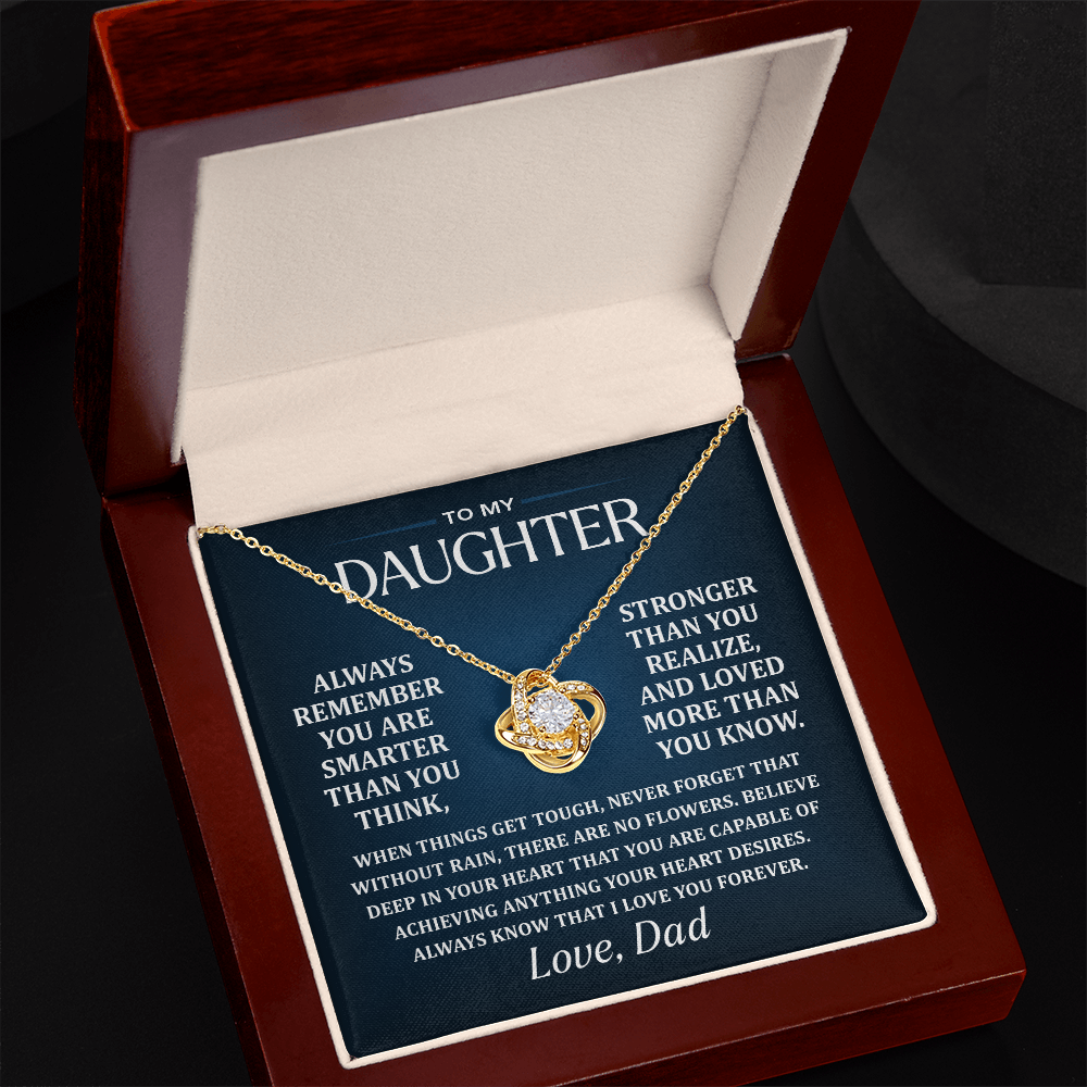 Dad To Daughter, Remember.