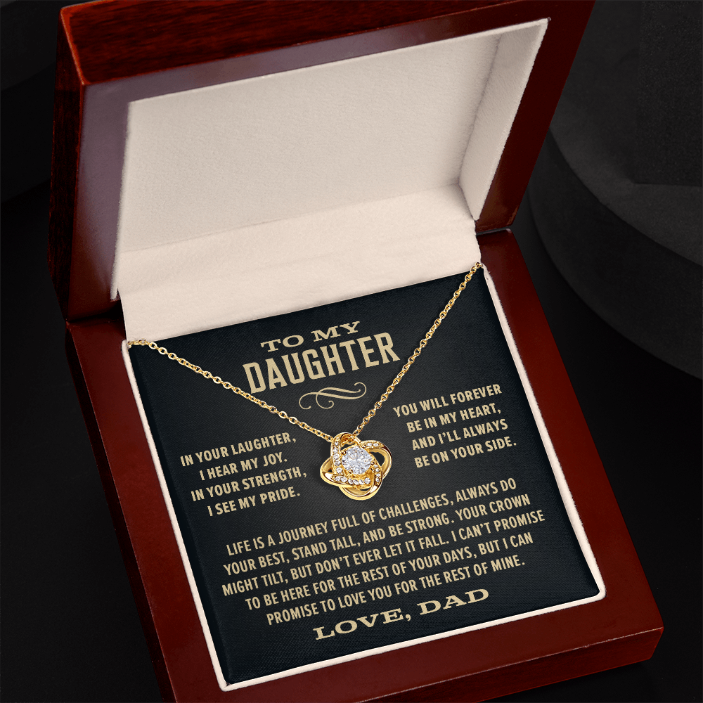 Gift For Daughter From Dad, "In Your Laughter, I Hear My Joy, Knot Necklace