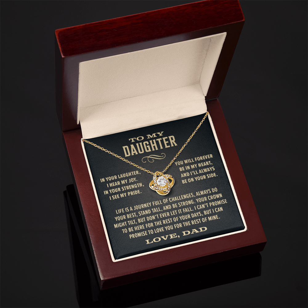 Gift For Daughter From Dad, "In Your Laughter, I Hear My Joy, Knot Necklace