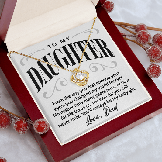 Love Knot Necklace, From Dad To Daughter, My Love Will Never Fade