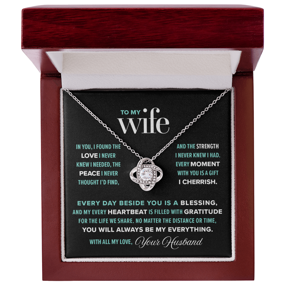 Love Knot Necklace, From Husband To Wife, You Will Always Be My Everything