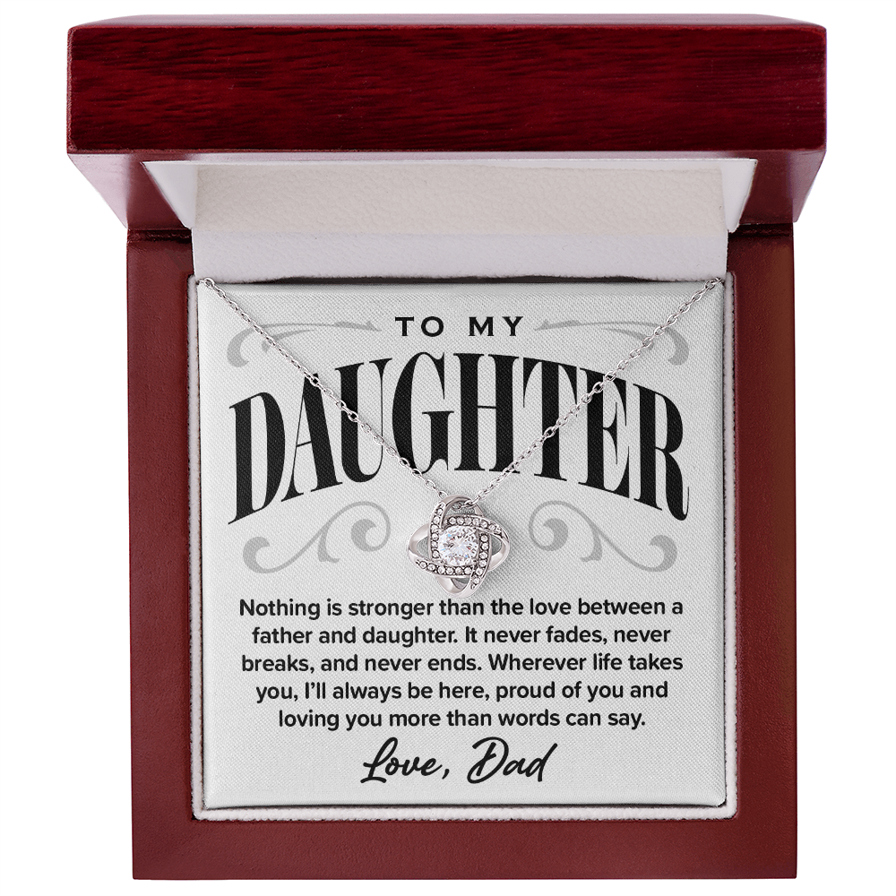 Love Knot Necklace, From Dad to Daughter, Proud of You