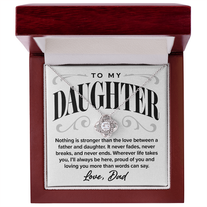 Love Knot Necklace, From Dad to Daughter, Proud of You