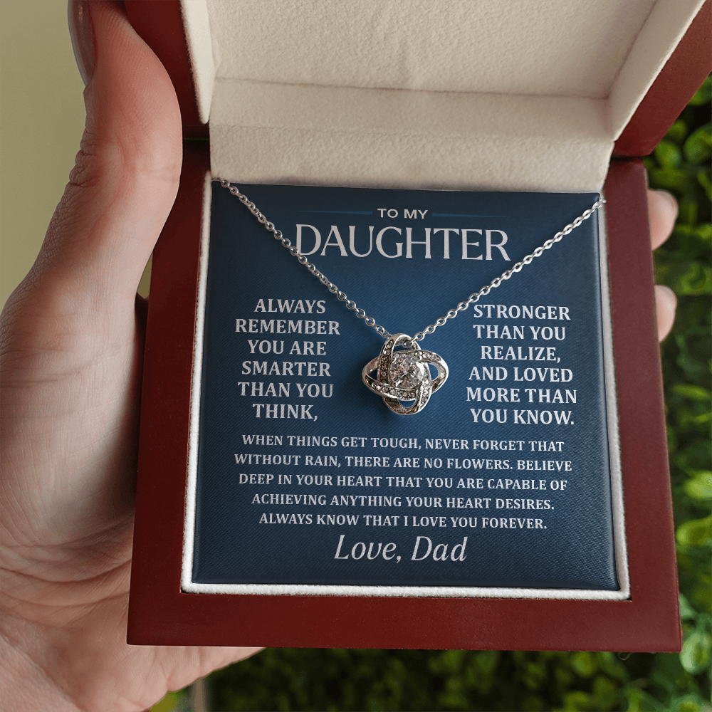 Dad To Daughter, Remember.