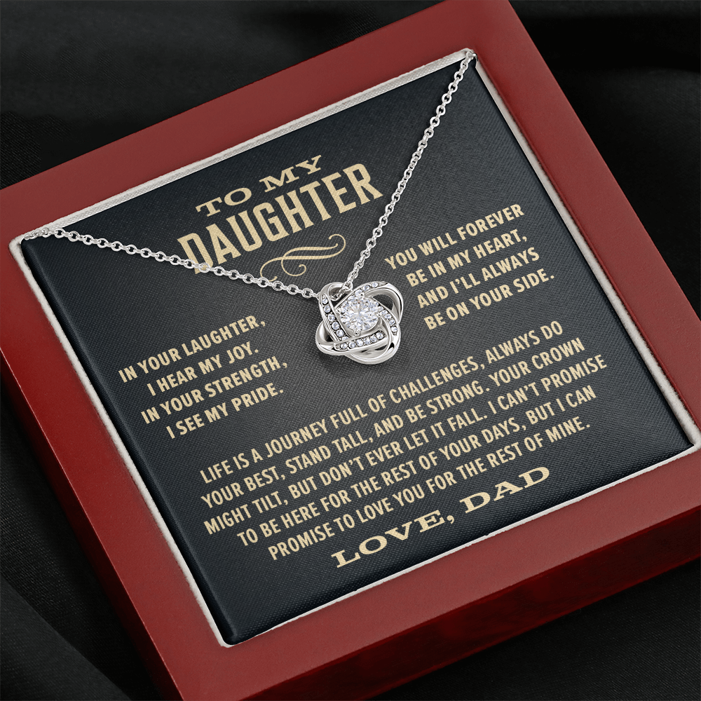 Gift For Daughter From Dad, "In Your Laughter, I Hear My Joy, Knot Necklace