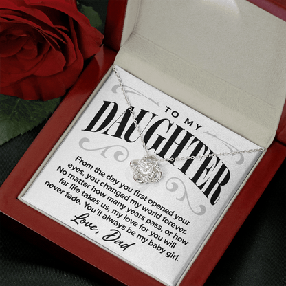 Love Knot Necklace, From Dad To Daughter, My Love Will Never Fade