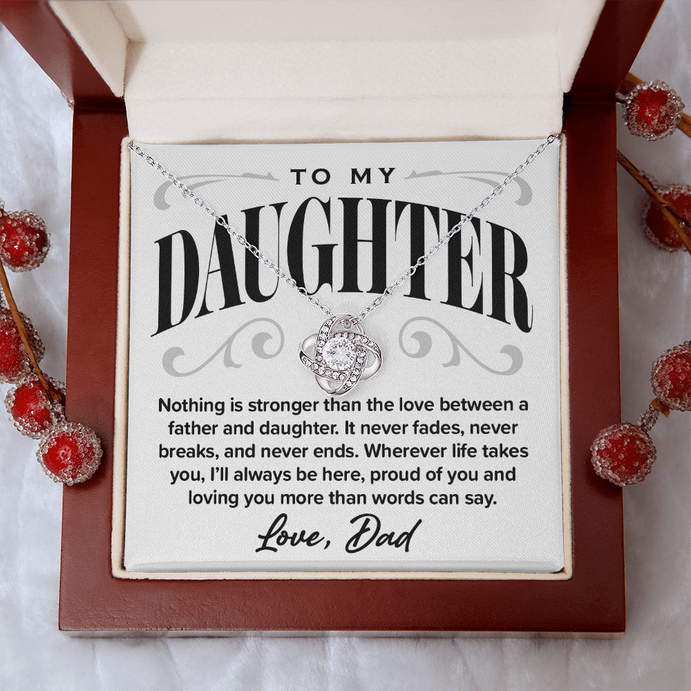 Love Knot Necklace, From Dad to Daughter, Proud of You