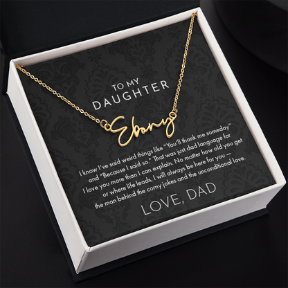 Dad to Daughter, Name Necklace