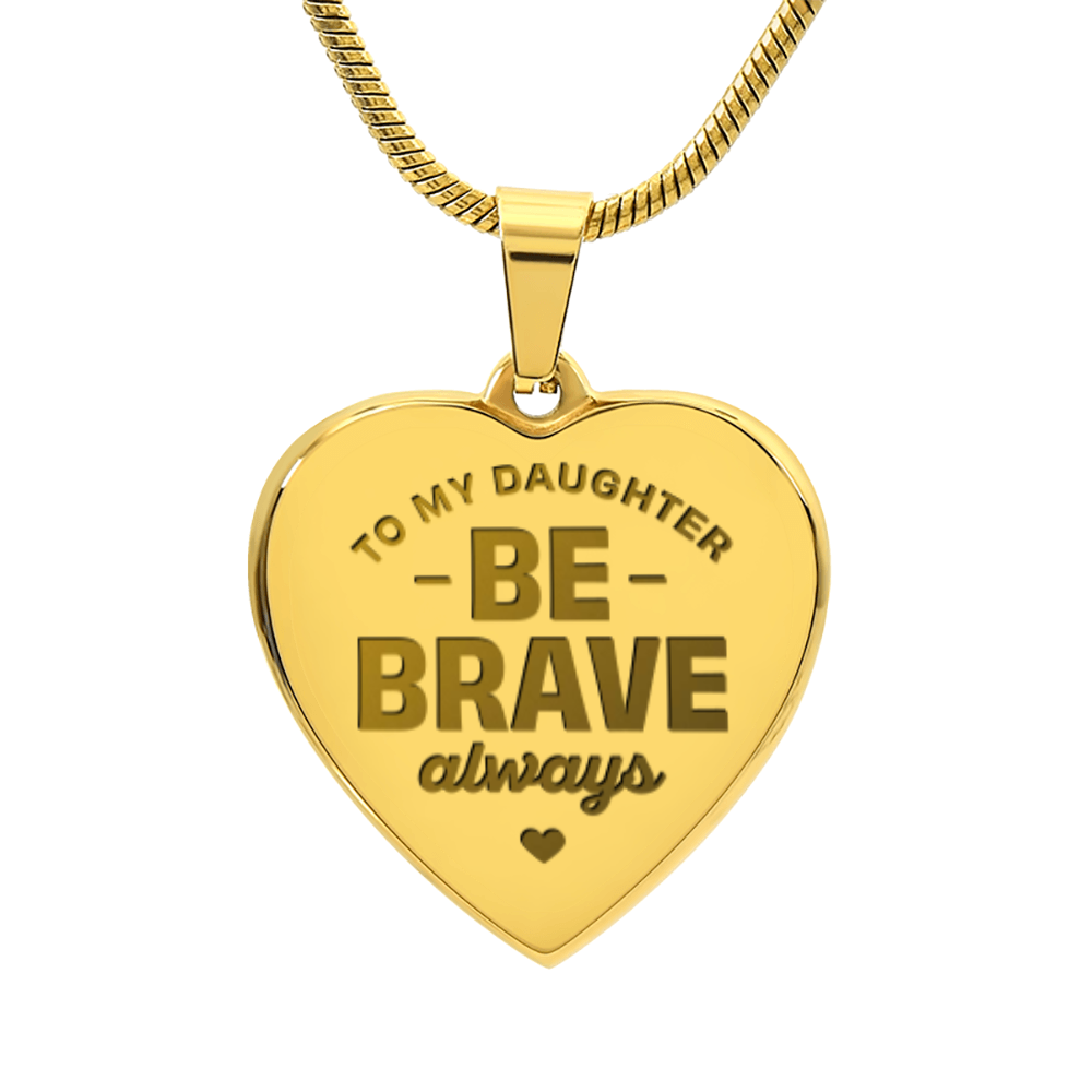 To My Daughter, Courage Medal.