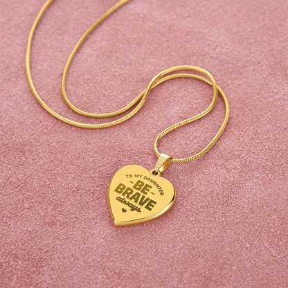 To My Daughter, Courage Medal.