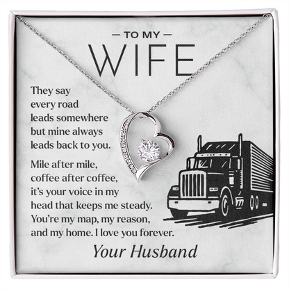 To My Wife, From Your Truck Driver