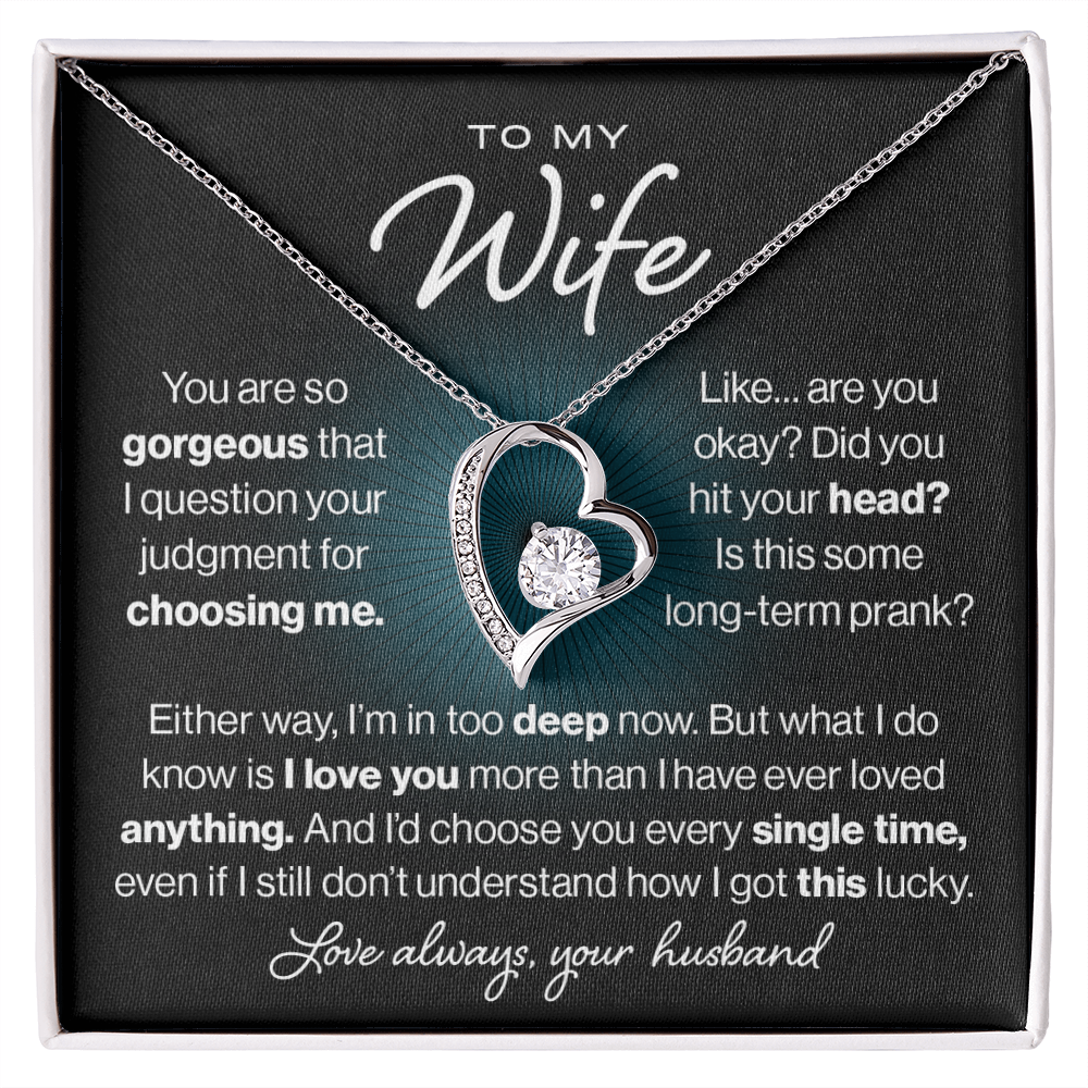 To My Wife, Gorgeous