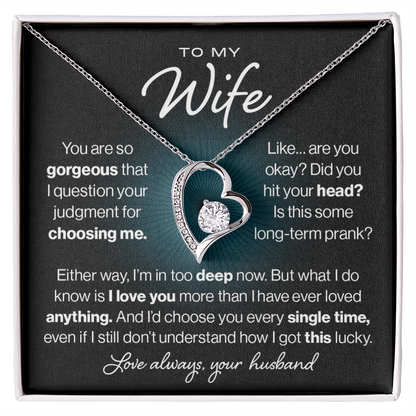 To My Wife, Gorgeous