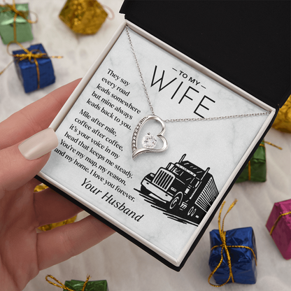 To My Wife, From Your Truck Driver