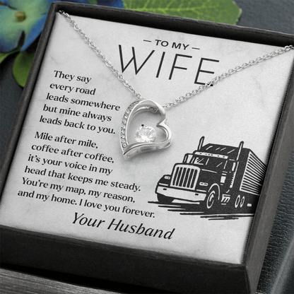 To My Wife, From Your Truck Driver