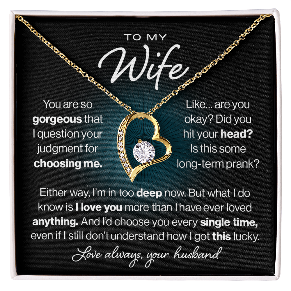 To My Wife, Gorgeous