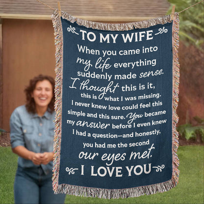 To My Wife Heirloom Woven Blanket