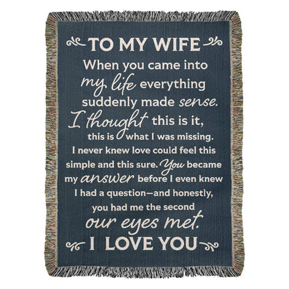 To My Wife Heirloom Woven Blanket