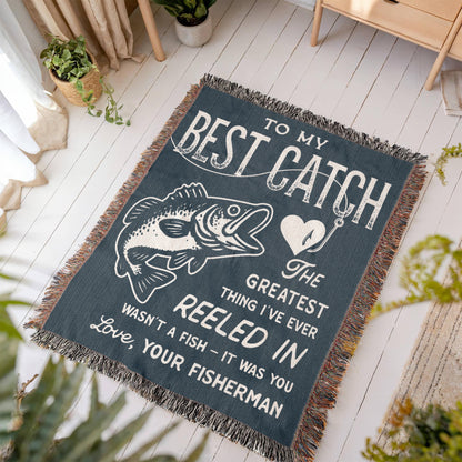To My Best Catch, Woven Blanket