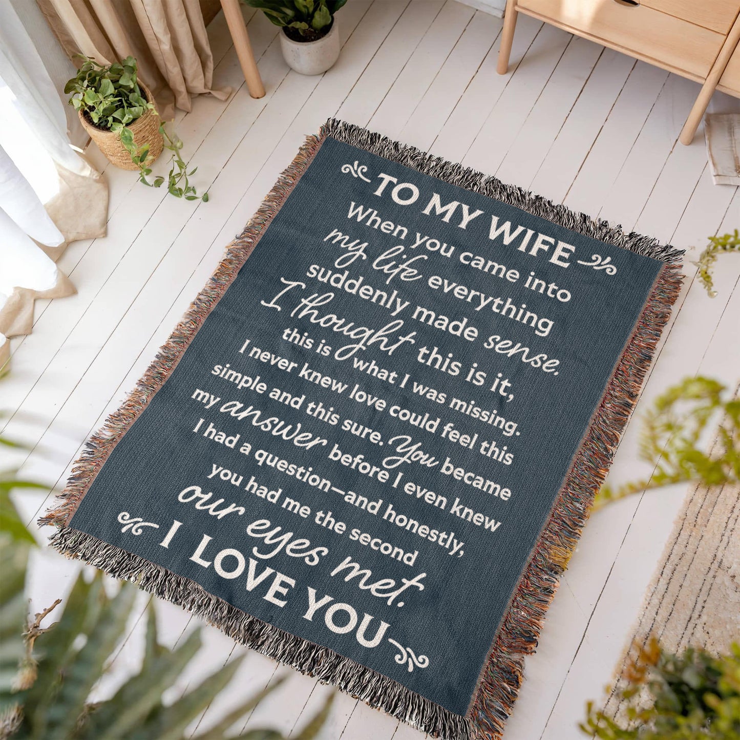 To My Wife Heirloom Woven Blanket