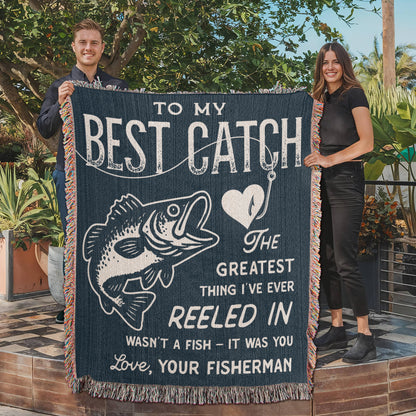 To My Best Catch, Woven Blanket