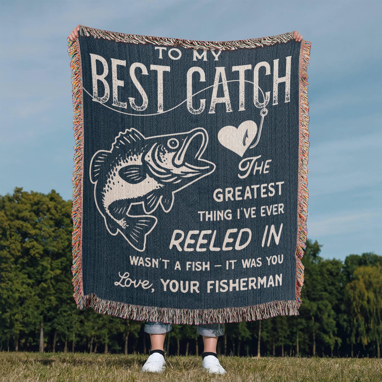 To My Best Catch, Woven Blanket