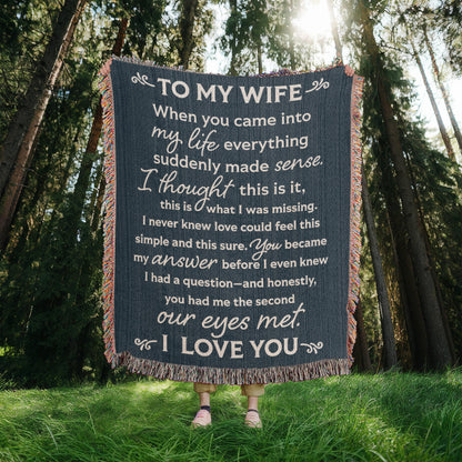To My Wife Heirloom Woven Blanket