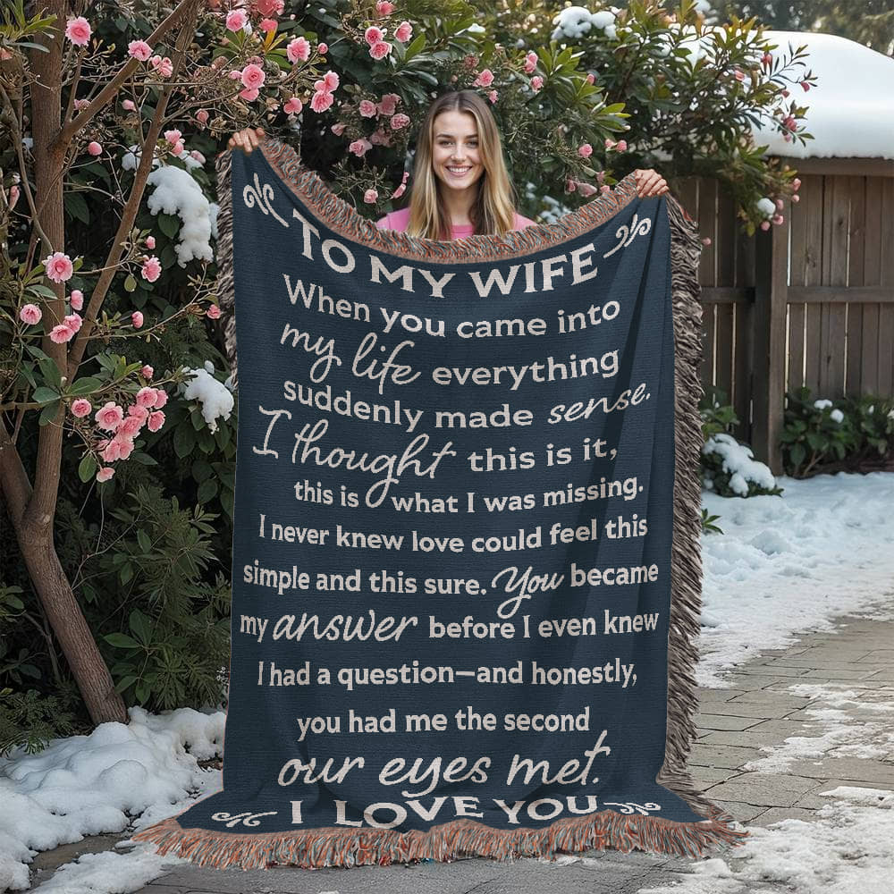 To My Wife Heirloom Woven Blanket