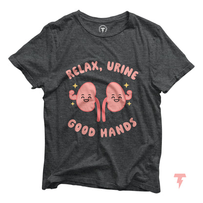 Charcoal t-shirt with illustrated kidneys and text: 'Relax, Urine Good Hands' designed for dialysis and nephrology professionals.