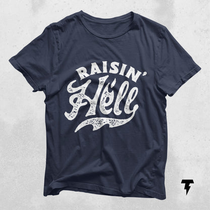 Raising Hell T-Shirt with bold text, perfect gift for outspoken individuals. 100% cotton, casual fit, dark color.