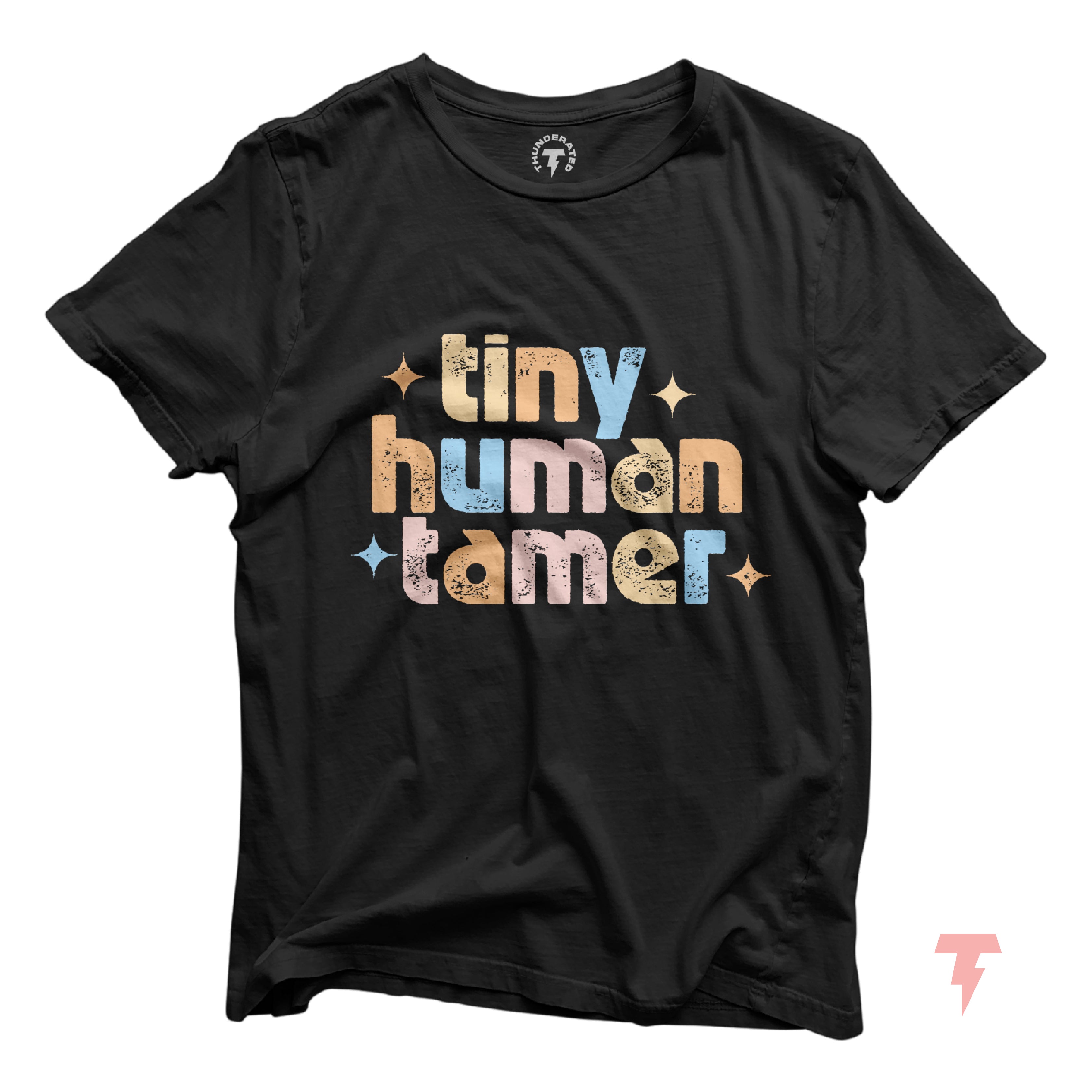 a black t - shirt that says tiny human tamer